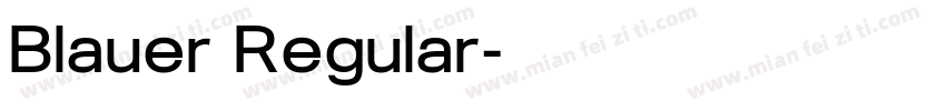 Blauer Regular字体转换